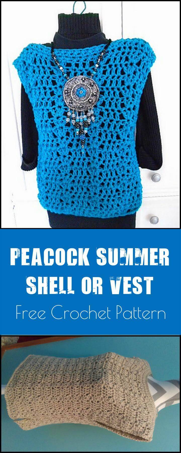 Peacock Summer Shell or Vest Free Crochet Pattern